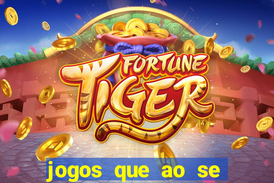 jogos que ao se cadastrar ganhar dinheiro